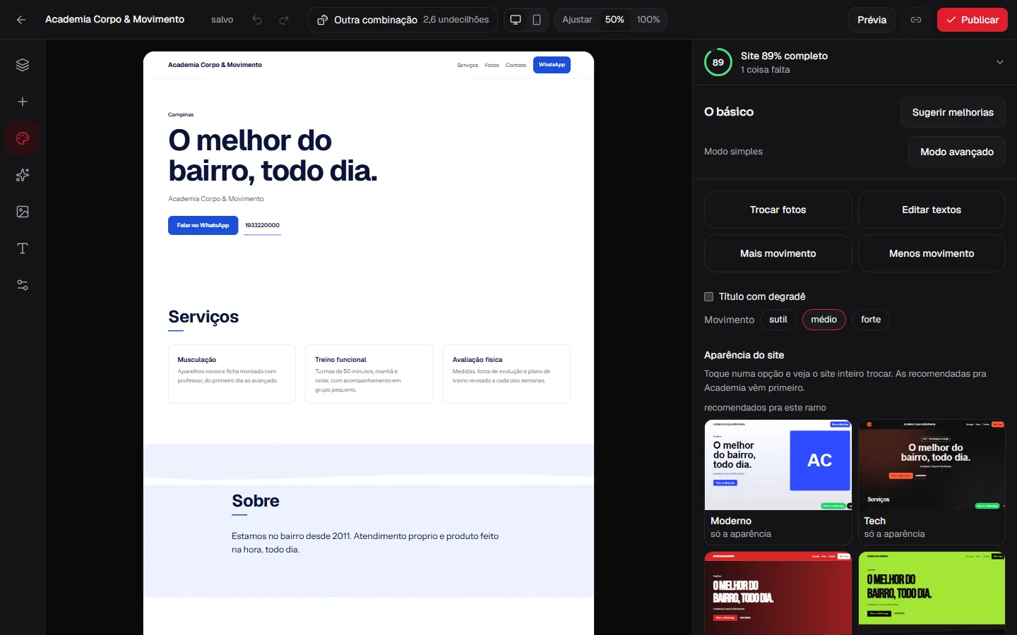 Editor do painel: prévia do site gerado à esquerda e, à direita, os controles de aparência e as opções de estilo.